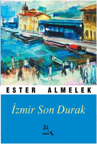 İzmir Son Durak | Kitap Ambarı