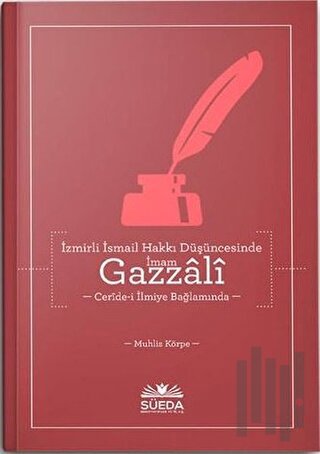 İzmirli İsmail Hakkı Düşüncesinde İmam Gazzali | Kitap Ambarı