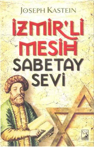 İzmirli Mesih Sabetay Sevi | Kitap Ambarı