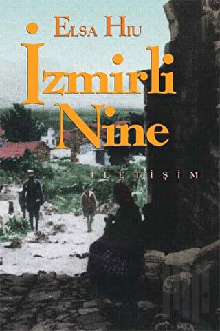 İzmirli Nine | Kitap Ambarı