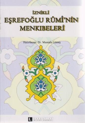 İznikli Eşrefoğlu Rumi’nin Menkıbeleri | Kitap Ambarı