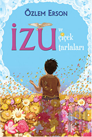 İzu ve Çiçek Tarlaları | Kitap Ambarı