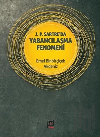 J. P. Sartre'da Yabancılaşma Fenomeni | Kitap Ambarı