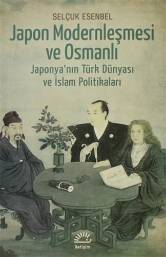 Japon Modernleşmesi ve Osmanlı | Kitap Ambarı