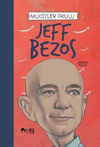 Jeff Bezos - Mucitler Okulu | Kitap Ambarı