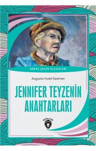 Jennifer Teyzenin Anahtarları | Kitap Ambarı