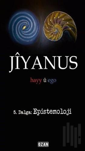 Jiyanus 5. Dalga: Epistemoloji | Kitap Ambarı