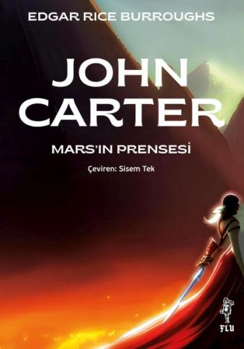 John Carter – Mars’ın Prensesi | Kitap Ambarı