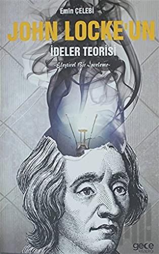 John Locke'un İdeler Teorisi | Kitap Ambarı