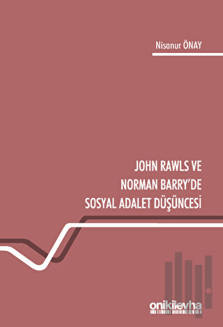 John Rawls ve Norman Barry'de Sosyal Adalet Düşüncesi | Kitap Ambarı