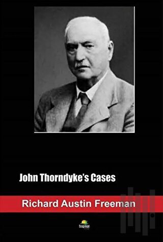 John Thorndyke's Cases | Kitap Ambarı