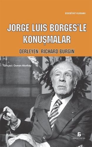 Jorge Luis Borges'le Konuşmalar | Kitap Ambarı