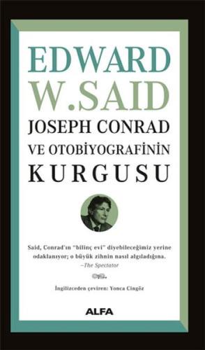 Joseph Conrad ve Otobiyografisinin Kurgusu | Kitap Ambarı