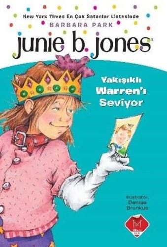 Junie B. Jones Yakışıklı Warren'ı Seviyor | Kitap Ambarı