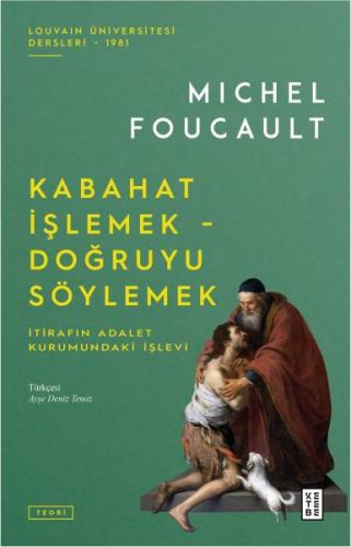 Kabahat İşlemek - Doğruyu Söylemek | Kitap Ambarı