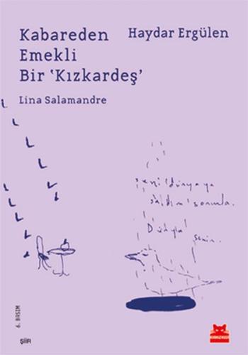 Kabareden Emekli Bir 'Kızkardeş' Lina Salamandre | Kitap Ambarı