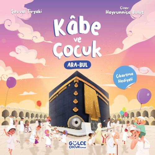 Kâbe ve Çocuk | Kitap Ambarı