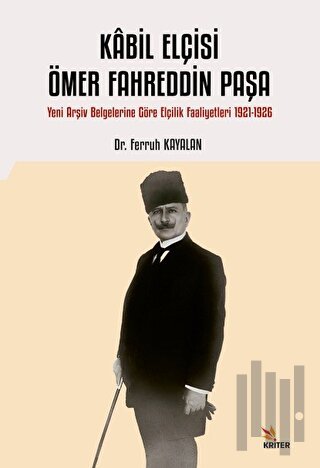 Kabil Elçisi Ömer Fahreddin Paşa | Kitap Ambarı