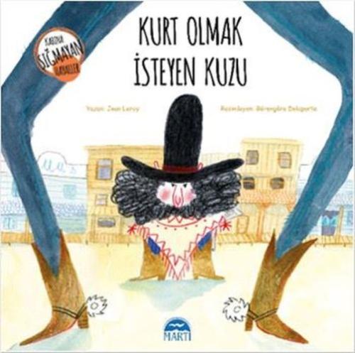 Kurt Olmak İsteyen Kuzu | Kitap Ambarı