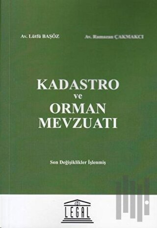 Kadastro ve Orman Mevzuatı | Kitap Ambarı