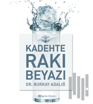 Kadehte Rakı Beyazı (Ciltli) | Kitap Ambarı