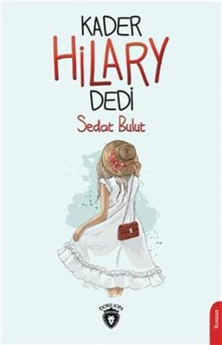 Kader Hilary Dedi | Kitap Ambarı