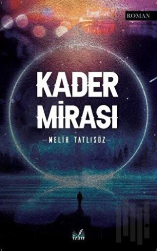 Kader Mirası | Kitap Ambarı