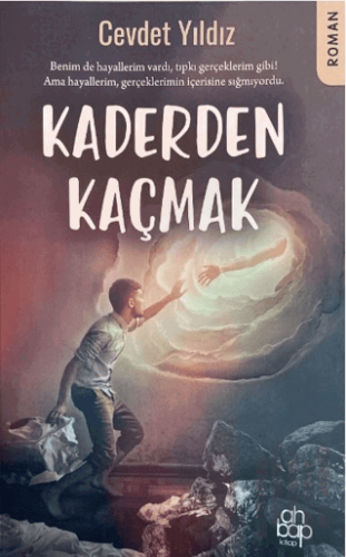 Kaderden Kaçmak | Kitap Ambarı