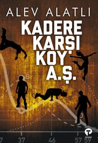 Kadere Karşı Koy A. Ş. | Kitap Ambarı