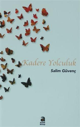 Kadere Yolculuk | Kitap Ambarı