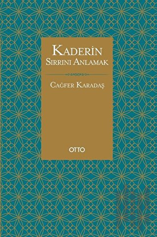 Kaderin Sırrını Anlamak | Kitap Ambarı