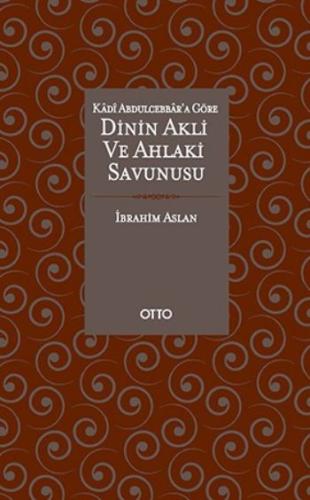 Dinin Akli ve Ahlaki Savunusu | Kitap Ambarı