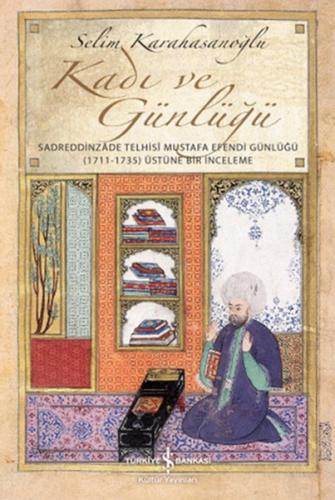 Kadı ve Günlüğü | Kitap Ambarı