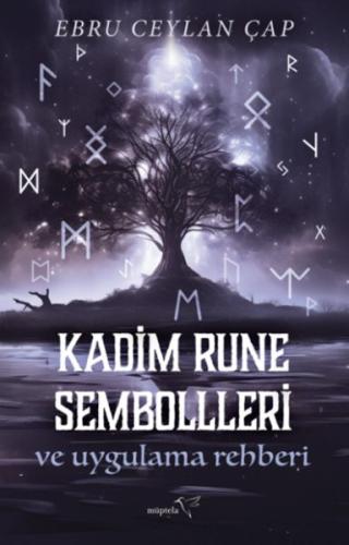 Kadim Rune Sembolleri ve Uygulama Rehberi | Kitap Ambarı