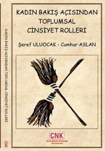 Kadın Bakış Açısından Toplumsal Cinsiyet Rolleri | Kitap Ambarı