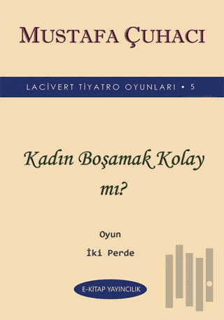 Kadın Boşamak Kolay mı? | Kitap Ambarı