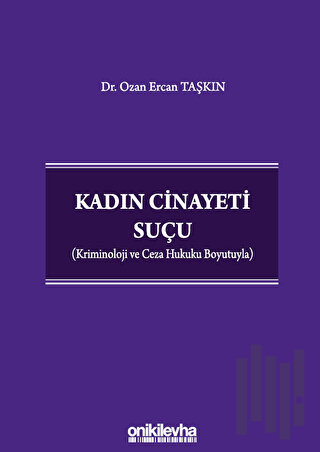 Kadın Cinayeti Suçu (Ciltli) | Kitap Ambarı