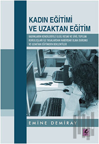 Kadın Eğitimi ve Uzaktan Eğitimi | Kitap Ambarı