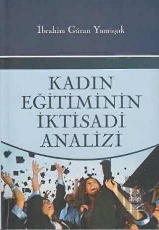 Kadın Eğitiminin İktisadi Analizi | Kitap Ambarı