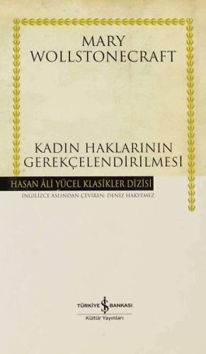 Kadın Haklarının Gerekçelendirilmesi (Ciltli) | Kitap Ambarı