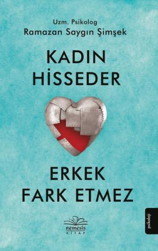 Kadın Hisseder Erkek Fark Etmez | Kitap Ambarı