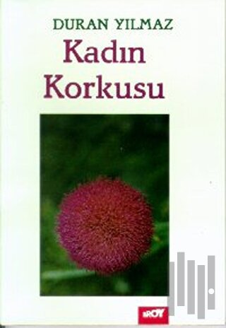 Kadın Korkusu | Kitap Ambarı