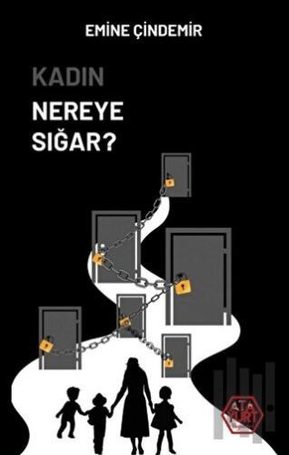 Kadın Nereye Sığar | Kitap Ambarı