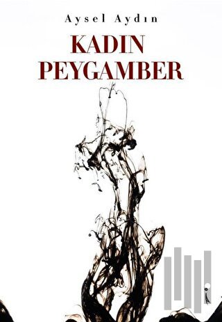 Kadın Peygamber | Kitap Ambarı