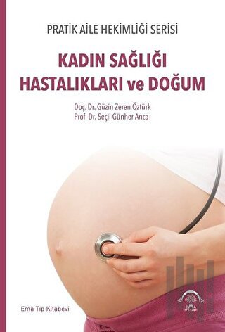 Kadın Sağlığı Hastalıkları ve Doğum | Kitap Ambarı