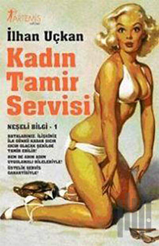 Kadın Tamir Servisi | Kitap Ambarı