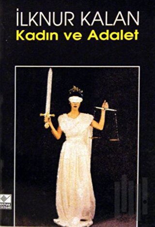 Kadın ve Adalet | Kitap Ambarı