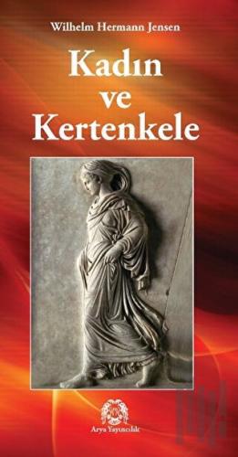 Kadın ve Kertenkele | Kitap Ambarı