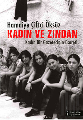 Kadın ve Zindan | Kitap Ambarı