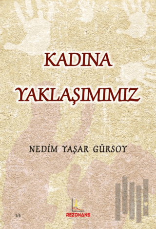 Kadına Yaklaşımımız | Kitap Ambarı